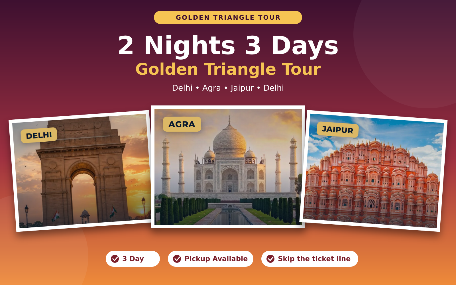 2 Nights 3 Days Golden Triangle Tour